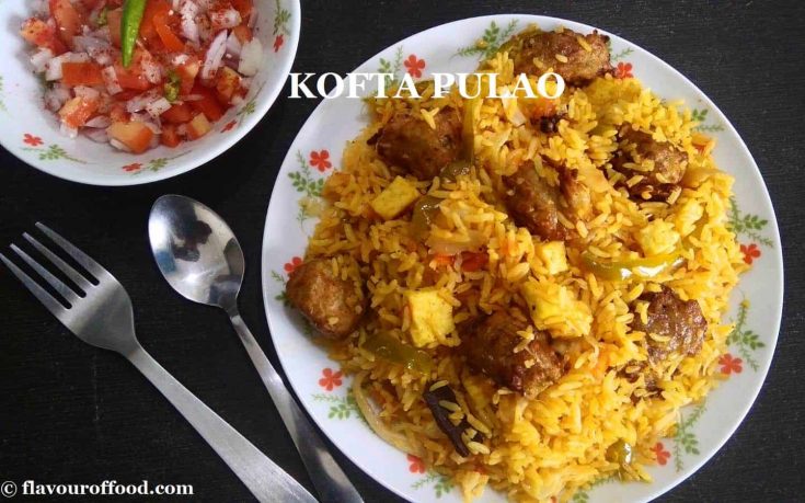 Kofta Pulao Recipe